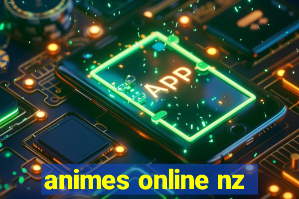 animes online nz